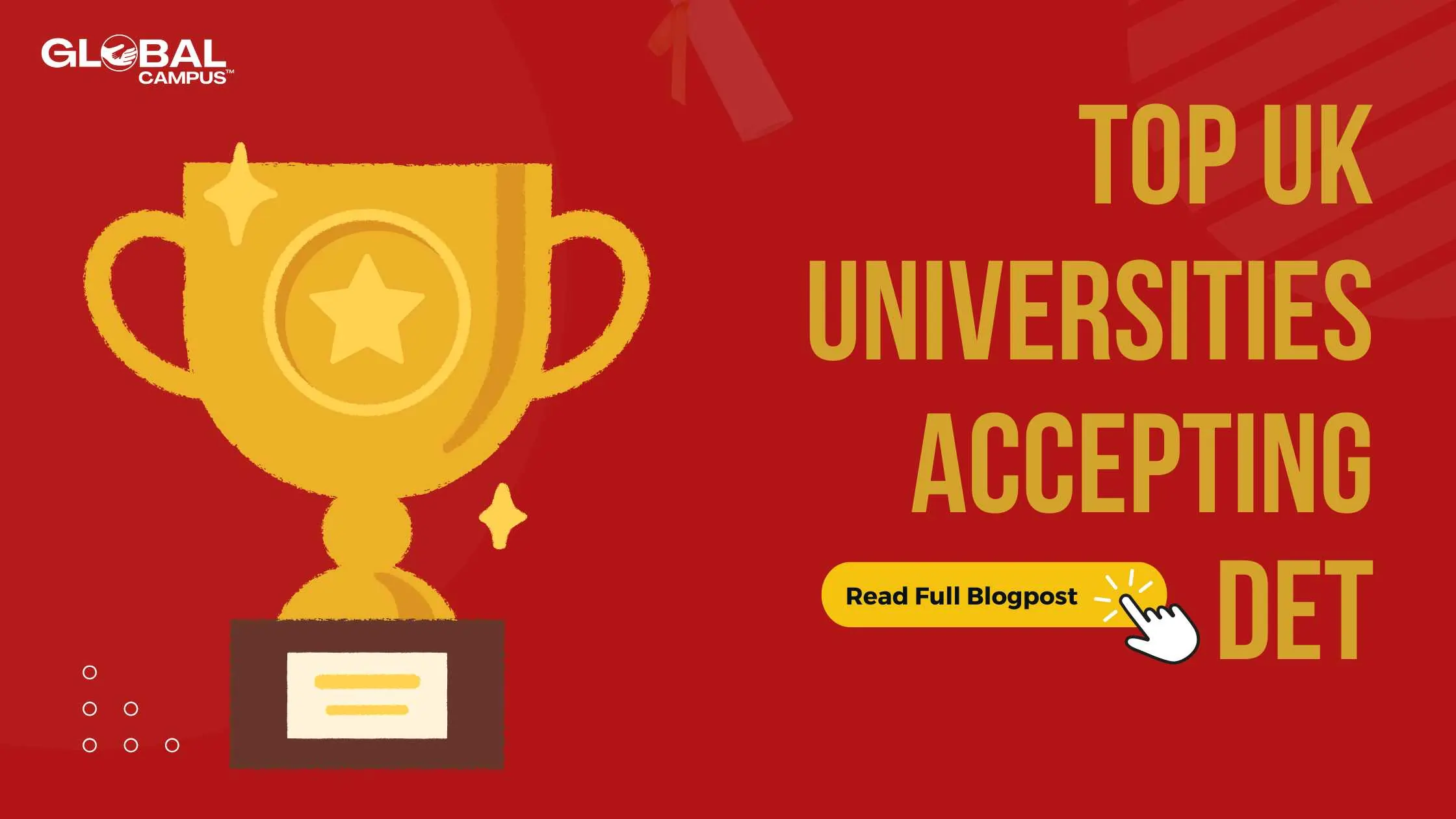 A banner with an image of a trophy depicts top UK universities accepting the Duolingo English Test for international students.
