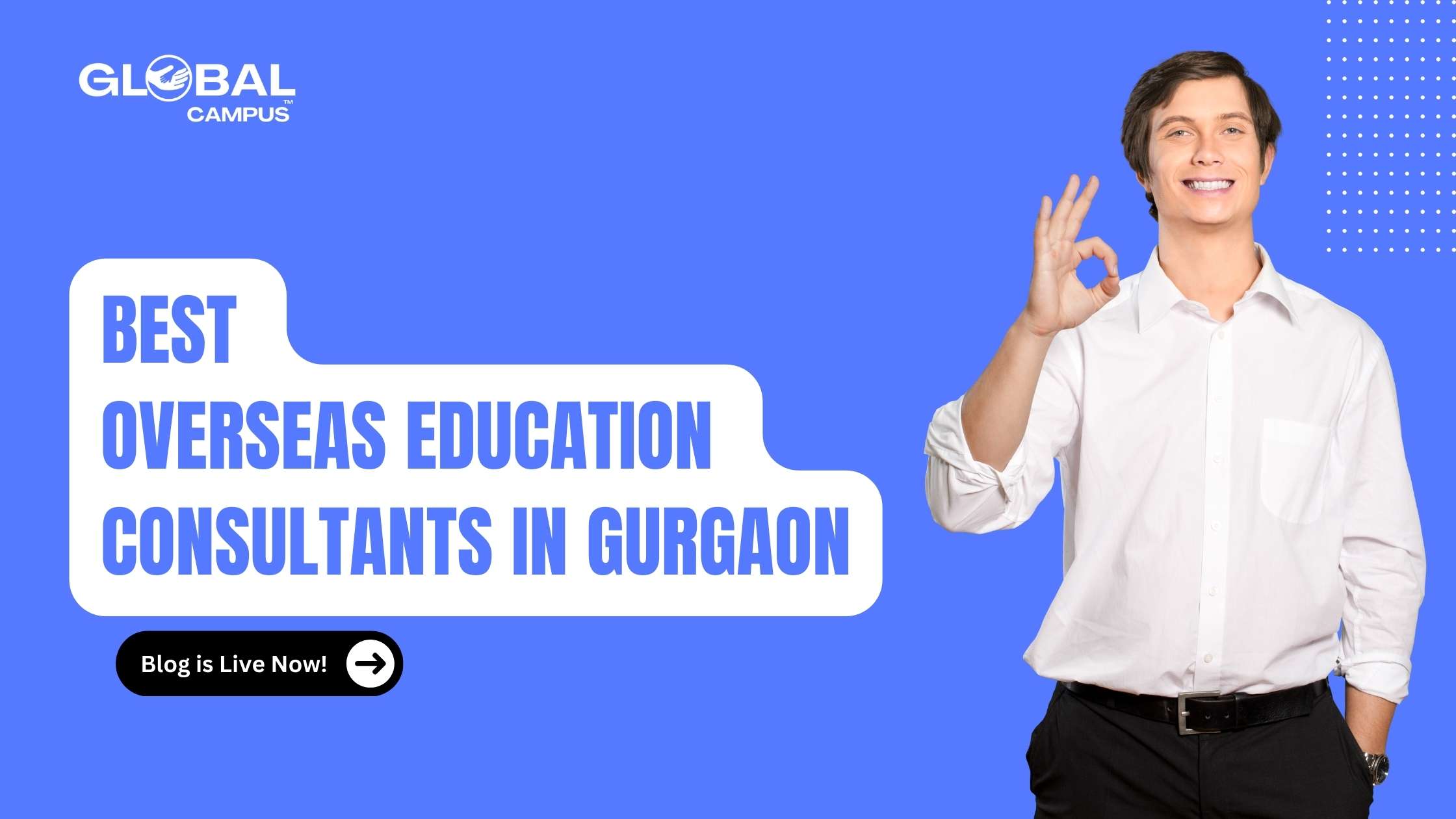 A person appreciating Global Campus as Best Overseas Education Consultants in Gurugram